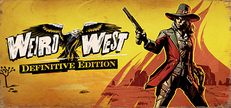 怪异西部/Weird West（v1.67311）