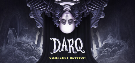 DARQ：完整版/DARQ: Complete Edition