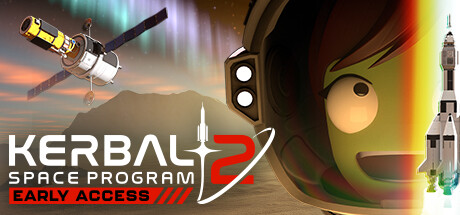 坎巴拉太空计划2/Kerbal Space Program 2（更新v0.2.2.0.32913）