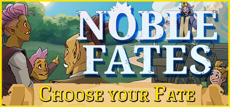 崇高命运/Noble Fates（v0.23.0.76）