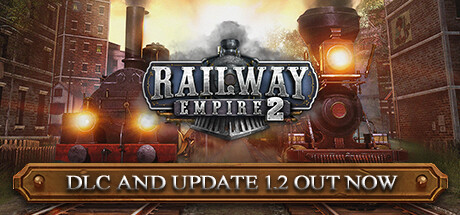 铁路帝国2/Railway Empire 2 （v1.4.0.61453—更新高压DLC）