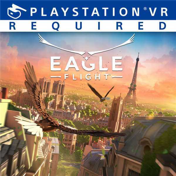 《猎鹰翱翔VR Eagle Flight》中文版PKG下载 — PS4 VR