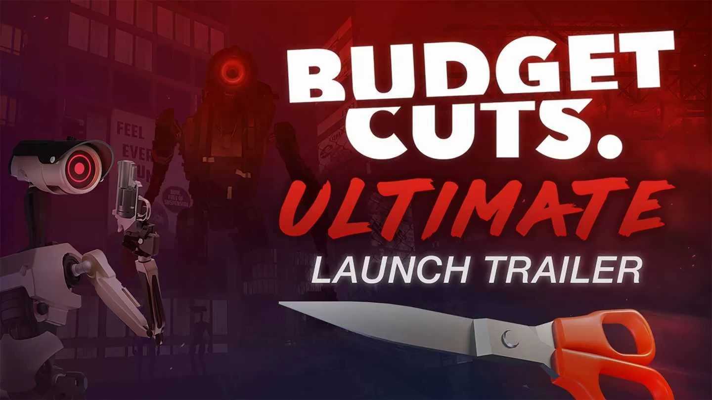 削减预算（Budget Cuts Ultimate）- Meta Quest游戏