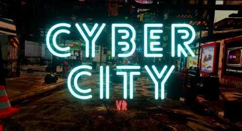 网络城市VR（Cyber City VR）- Meta Quest游戏