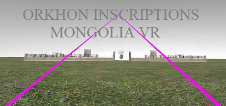 鄂尔浑铭文–蒙古（Orkhon Inscriptions Mongolia VR）- Meta Quest游戏