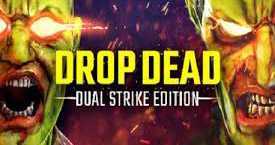 末世尸潮（Drop Dead: Dual Strike Edition）- Oculus Quest游戏