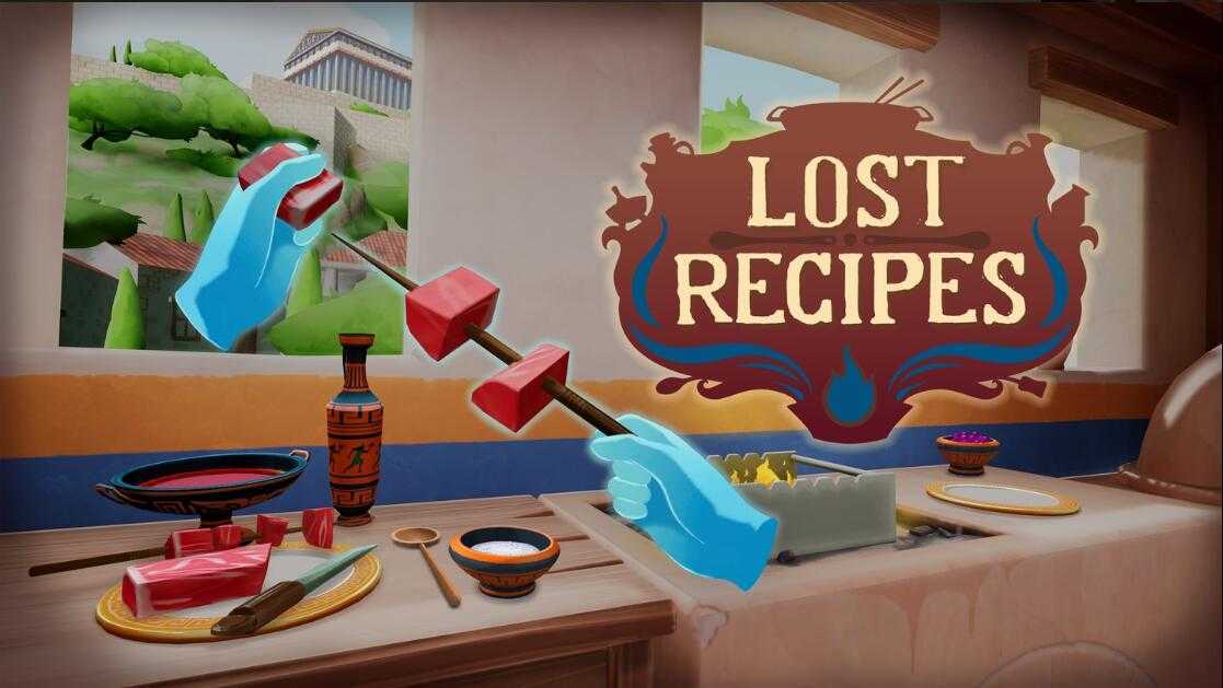 丢失的食谱VR（Lost Recipes VR）- Oculus Quest游戏