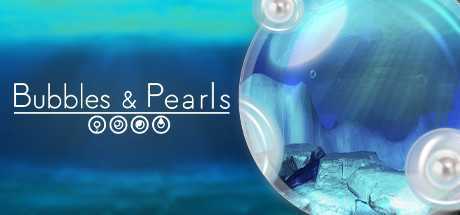 珍珠和泡泡VR（Bubbles & Pearls）