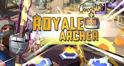 王牌弓箭手VR（Royale Archer VR）