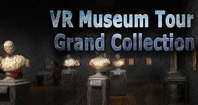 VR博物馆巡展大集合（VR Museum Tour Grand Collection）