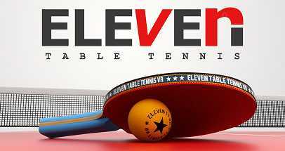 Eleven乒乓球VR（Eleven Table Tennis）