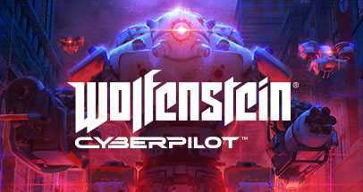 德军总部:网络骑兵（Wolfenstein: Cyberpilot）