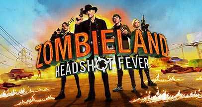 僵尸之地VR（Zombieland VR: Headshot Fever）