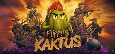 暴走仙掌人 | Flippin Kaktus（v1.0.1）