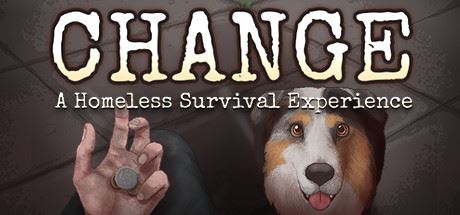 CHANGE：无家可归的生存体验 | CHANGE：AHomelessSurvivalExperience（v2.0）【1.26GB】