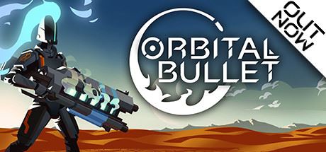 环形子弹 | OrbitalBullet–The360°Rogue-lite（v1.0.0）【1.36GB】