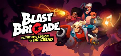 爆裂联盟与克里德博士的邪恶军团 | Blast Brigade vs. the Evil Legion of Dr. Cread 【3GB】