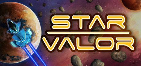 星际勇士 | Star Valor（v2.0.5）