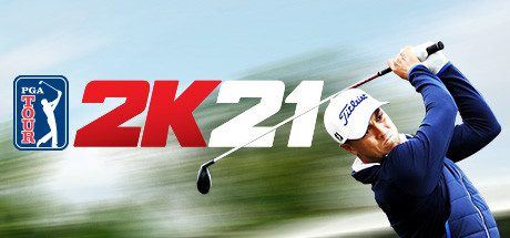 PGA巡回赛2K21 | PGA TOUR 2K21