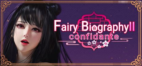 神话传记2：红颜知己 | Fairy Biography2：Confidante