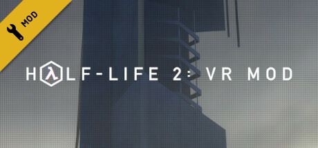 半条命2：VR MOD | Half-Life 2: VR Mod（Build.9636082）