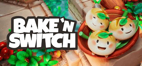 Bake ‘n Switch（v1.0.4.8339 支持网络联机）