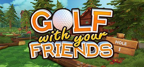 和你的朋友打高尔夫 | Golf With Your Friends（v20200706）