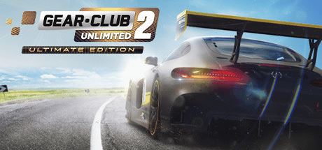 极速俱乐部：无限2终极版 | Gear.Club Unlimited 2 – Ultimate Edition