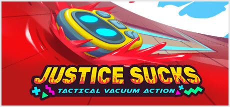 智械危机：战术真空行动 | JUSTICE SUCKS: Tactical Vacuum Action