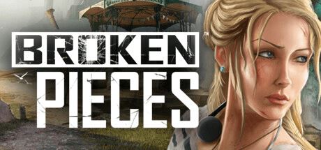 破碎的碎片 | Broken Pieces（v1.2）