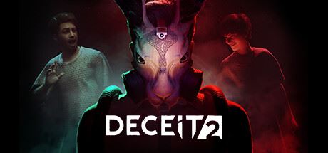 黑暗逃生2 | Deceit 2 Build.11102023 联机版 【9.67GB】