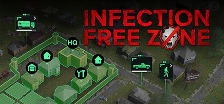 无感染区 | Infection Free Zone v0.24.2.8 【3.7GB】