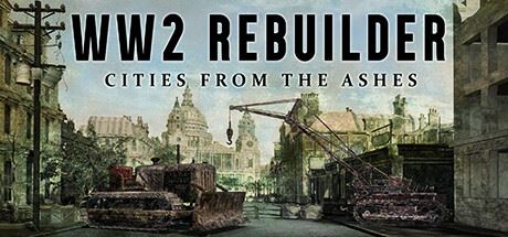 二战重建者 | WW2 Rebuilder