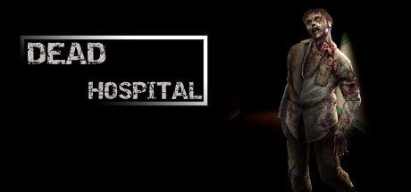 死亡医院 | Dead Hospital