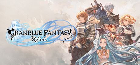 碧蓝幻想：RELINK | Granblue Fantasy: Relink v1.0.5 【78.2GB】