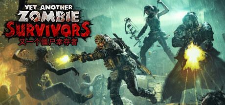 又一个僵尸幸存者 | Yet Another Zombie Survivors v0.6 【3.79GB】