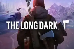 漫漫长夜 | The Long Dark v2.31 【15.7GB】