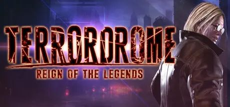 恐怖格斗：传奇统治 | Terrordrome – Reign of the Legends v1.01 【14.8GB】