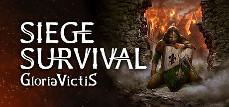 征服的荣耀：围城 | Siege Survival：Gloria Victis Prologue